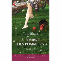 ISBN Destiny T.2 : A L'Ombre Des Pommiers, Romance, Français, Livre broché
