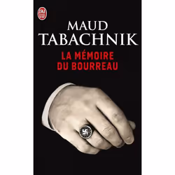 ISBN La mémoire du bourreau, Maud Tabachnik, Français, 224 pages