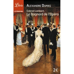 Flammarion Gabriel Lambert, Le Bagnard de l'Opéra livre Littérature Français