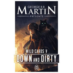 Wild Cards - Down and Dirty (Poche)