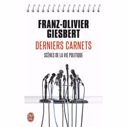 ISBN Derniers carnets, Franz-Olivier Giesbert, Français, 224 pages