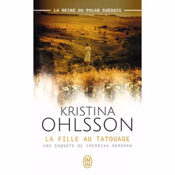 ISBN La fille au tatouage, Kristina Ohlsson, Suédois, 448 pages