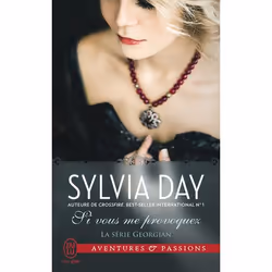 ISBN Si vous me provoquez, Sylvia Day, Aventure, Anglais, 352 pages