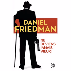 ISBN Ne deviens jamais vieux !, Daniel Friedman, Anglais, 320 pages