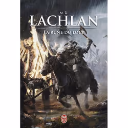 ISBN La rune du loup, M-D Lachlan, Fantaisie, Anglais, 544 pages