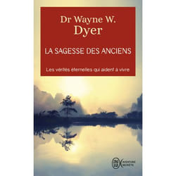 La sagesse des anciens