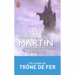 ISBN Une chanson pour Lya et autres nouvelles, George R.R. Martin, Fantaisie, Anglais, 288 pages