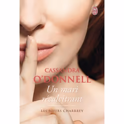 ISBN Un mari récalcitrant, Cassandra O'Donnell, Français, 256 pages