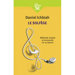 Le Solfège - Méthode simple et amusante en 14 leçons (Poche)