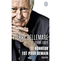 Le bonheur est pour demain
