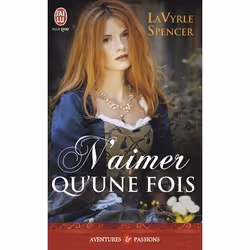 ISBN N'aimer qu'une fois, Spencer LaVyrle, Aventure, Anglais, 416 pages