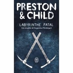 ISBN Labyrinthe fatal, Lincoln Child, Français, 576 pages