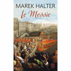 ISBN Le Messie, Marek Halter, Romance, Français, 544 pages