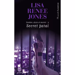 ISBN Secret fatal, Lisa Renee Jones, Anglais, 320 pages