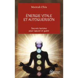 Energie vitale et autoguérison (Poche)