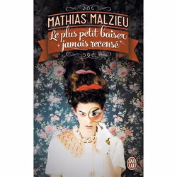 Flammarion LE PLUS PETIT BAISER JAMAIS RECENSÉ