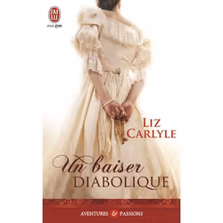 ISBN Un baiser diabolique, Liz Carlyle, Aventure, Anglais, 384 pages