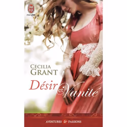 ISBN Désir et vanité, Cecilia Grant, Aventure, Anglais, 416 pages