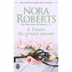ISBN À l’aube du grand amour, Nora Roberts, Anglais, 480 pages