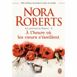 ISBN À l’heure où les coeurs s’éveillent, Nora Roberts, Anglais, 416 pages