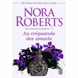 ISBN Au crépuscule des amants, Nora Roberts, Anglais, 416 pages