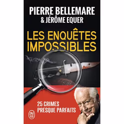 ISBN Les enquêtes impossibles, Pierre Bellemare, Français, 544 pages