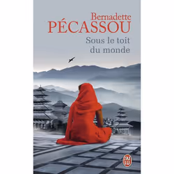 ISBN Sous le toit du monde, Bernadette Pécassou-Camebrac, Romance, Français, 288 pages