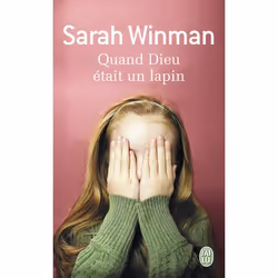 ISBN Quand Dieu était un lapin, Sarah Winman, Anglais, 384 pages