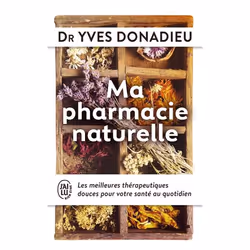 ISBN Ma pharmacie naturelle, Yves Donadieu, Santé, esprit et corps, Français, 864 pages