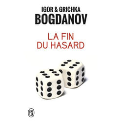 La fin du hasard