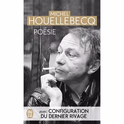 Flammarion POESIE REUNI: RESTER VIVANT; LE SENS DU COMBAT; LA POURSUITE DU BONHEUR; RENAISSANCE; CONFIGURATION DU DERNIER RIV ...