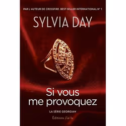 ISBN Si vous me provoquez, Sylvia Day, Fantaisie, Anglais, 352 pages