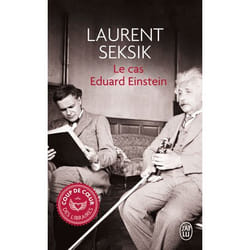 Le cas Eduard Einstein