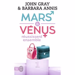 ISBN Mars et Vénus réussissent ensemble, Barbara Annis, Santé, esprit et corps, Anglais, 352 pages
