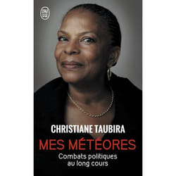 Mes météores - combats politiques au long cours