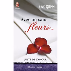 ISBN Avec ou sans fleurs…, Cari Quinn, Anglais, 288 pages