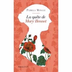 ISBN La quête de Mary Bennet, Pamela Mingle, Anglais, 384 pages