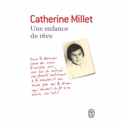 ISBN Une enfance de rêve, Catherine Millet, Français, 288 pages