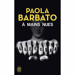 ISBN À mains nues, Paola Barbato, Italien, 544 pages