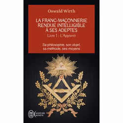 ISBN La franc-maçonnerie rendue intelligible à ses adeptes, Oswald Wirth, Aventure, Français, 192 pages
