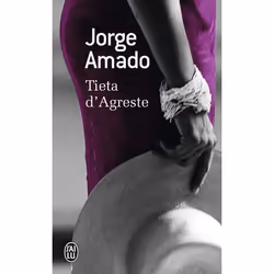 ISBN Tieta d'Agreste, Jorge Amado, Portugais, 864 pages