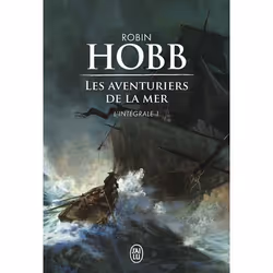 ISBN Les aventuriers de la mer, Robin Hobb, Fantaisie, Français, 960 pages