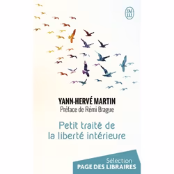 ISBN Petit traité de la liberté intérieure, Yann-Hervé Martin, Essai, Français, 192 pages