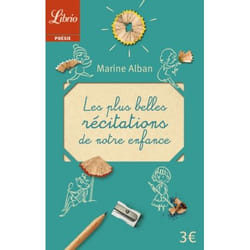 Les plus belles récitations de notre enfance