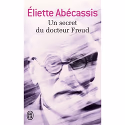 Flammarion UN SECRET DU DOCTEUR FREUD, Français, Livre broché, 224 pages