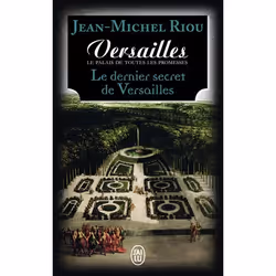 ISBN Versailles, le palais de toutes les promesses, Jean-Michel Riou, Romance, Français, 384 pages