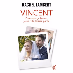 ISBN Vincent, Rachel Lambert, Français, 224 pages