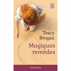 ISBN Magiques remèdes, Tracy Brogan, Anglais, 320 pages
