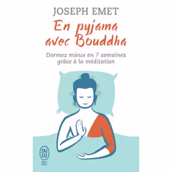 ISBN En pyjama avec Bouddha, Joseph Emet, Santé, esprit et corps, 192 pages