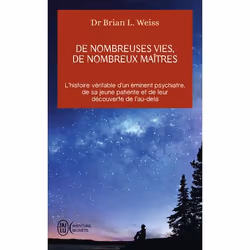 ISBN De nombreuses vies, de nombreux maîtres, Brian L. Weiss, Aventure, Anglais, 256 pages
